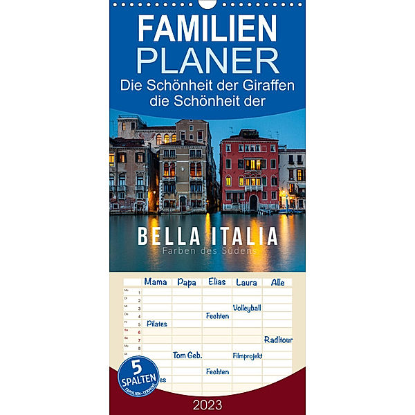 Familienplaner Bella Italia. Farben des Südens (Wandkalender 2023 , 21 cm x 45 cm, hoch), Mikolaj Gospodarek