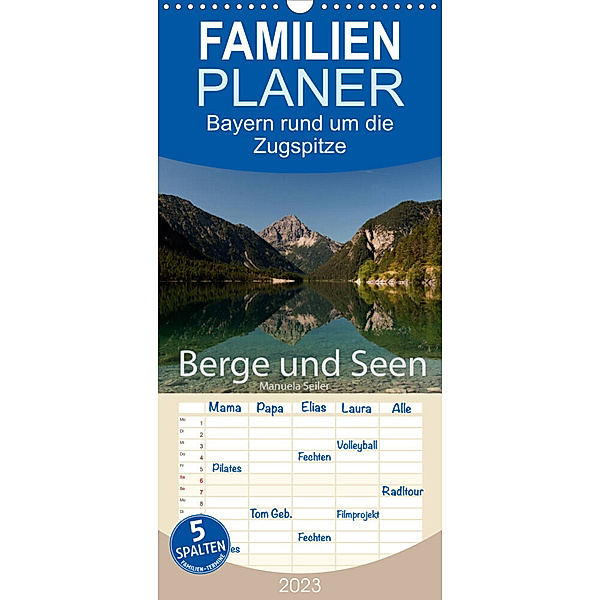 Familienplaner Berge und Seen rund um die Zugspitze (Wandkalender 2023 , 21 cm x 45 cm, hoch), Manuela Seiler