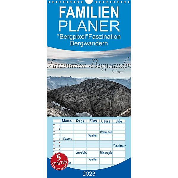 Familienplaner Bergpixel Faszination Bergwandern (Wandkalender 2023 , 21 cm x 45 cm, hoch), Maik Major