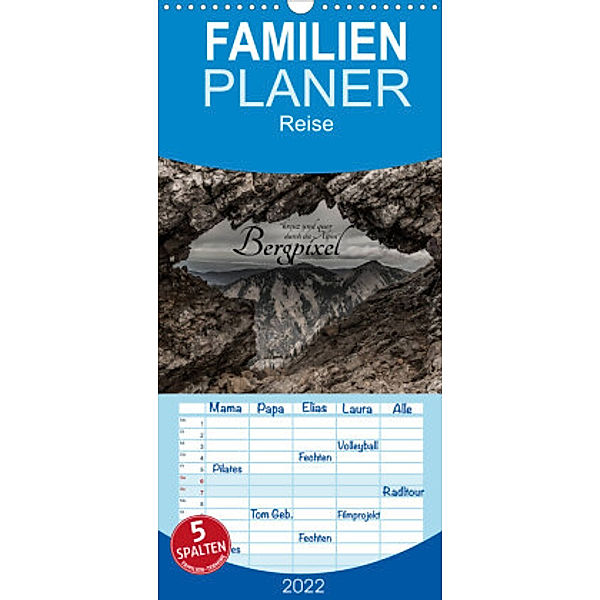 Familienplaner Bergpixel kreuz und quer durch die Alpen (Wandkalender 2022 , 21 cm x 45 cm, hoch), Maik Major