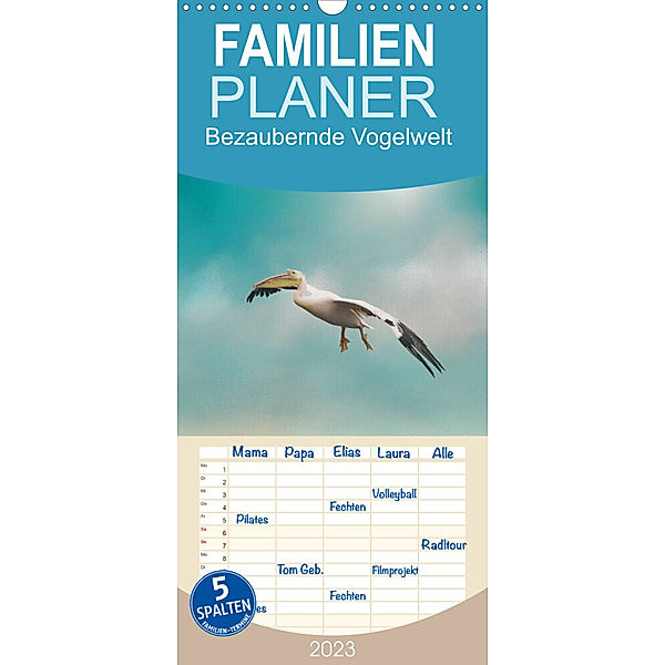 Familienplaner Bezaubernde Vogelwelt (Wandkalender 2023 , 21 cm x 45 cm, hoch), Petra Fischer