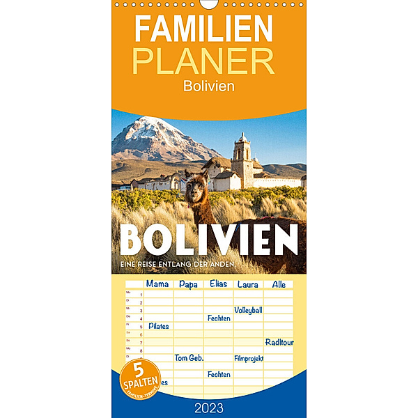 Familienplaner Bolivien - Eine Reise entlang der Anden. (Wandkalender 2023 , 21 cm x 45 cm, hoch), SF