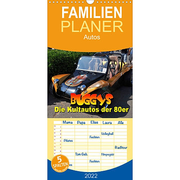Familienplaner Buggys - die Kultautos der 80er (Wandkalender 2022 , 21 cm x 45 cm, hoch), Thomas Bartruff