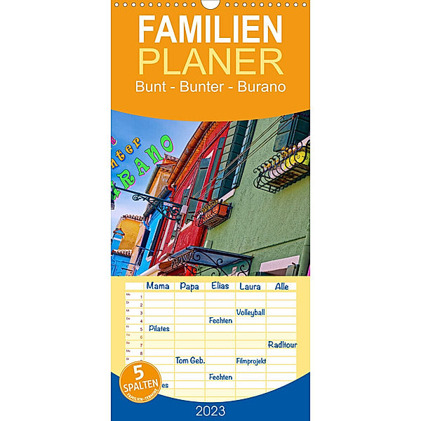 Familienplaner Bunt Bunter Burano (Wandkalender 2023 , 21 cm x 45 cm, hoch), Manuela Steinbach