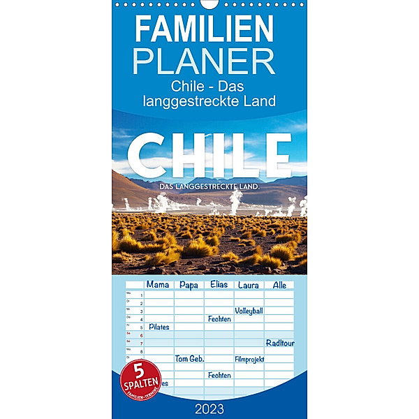Familienplaner Chile - Das langgestreckte Land. (Wandkalender 2023 , 21 cm x 45 cm, hoch), SF