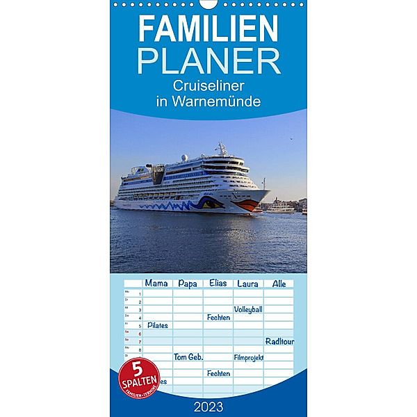 Familienplaner Cruiseliner in Warnemünde (Wandkalender 2023 , 21 cm x 45 cm, hoch), Patrick le Plat