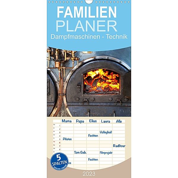 Familienplaner Dampfmaschinen - Technik (Wandkalender 2023 , 21 cm x 45 cm, hoch), Daniela Tchinitchian