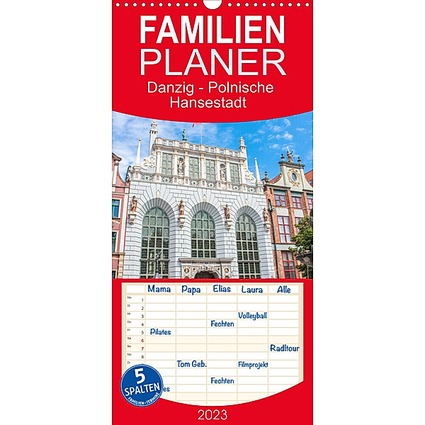 Familienplaner Danzig - Polnische Hansestadt (Wandkalender 2023 , 21 cm x 45 cm, hoch), pixs:sell
