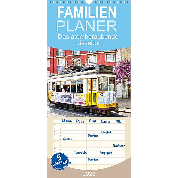 Familienplaner Das atemberaubende Lissabon (Wandkalender 2023 , 21 cm x 45 cm, hoch), Solveig Rogalski