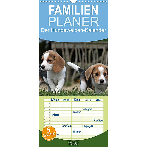 Familienplaner Der Hundewelpen-Geburtstagskalender (Wandkalender 2023 , 21 cm x 45 cm, hoch), Pferdografen.de - Antje Lindert Rottke + Martina Berg
