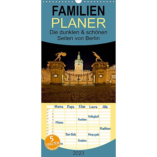 Familienplaner Die dunklen & schönen Seiten von Berlin. (Wandkalender 2023 , 21 cm x 45 cm, hoch), Daniel Hohlfeld