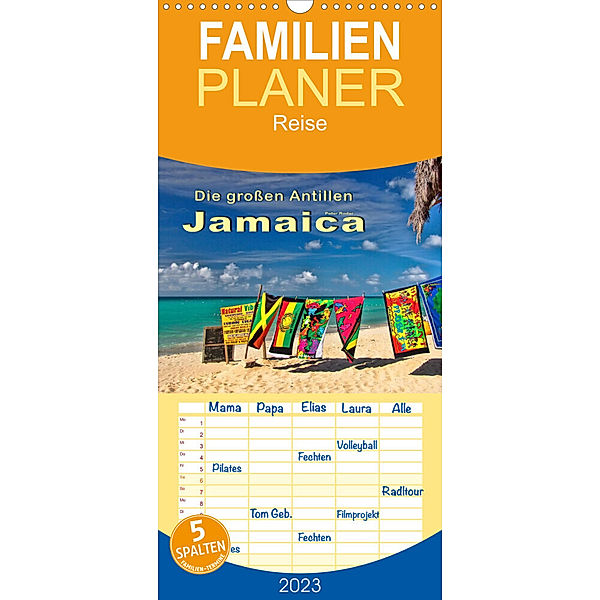 Familienplaner Die großen Antillen - Jamaica (Wandkalender 2023 , 21 cm x 45 cm, hoch), Peter Roder