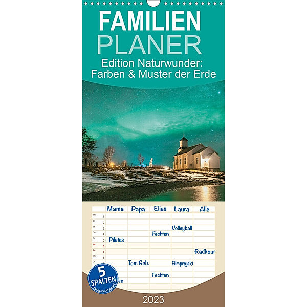 Familienplaner Edition Naturwunder: Farben und Muster der Erde (Wandkalender 2023 , 21 cm x 45 cm, hoch), Calvendo