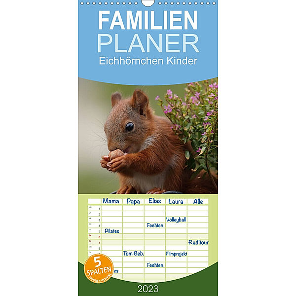 Familienplaner Eichhörnchen Kinder (Wandkalender 2023 , 21 cm x 45 cm, hoch), Tine Meier