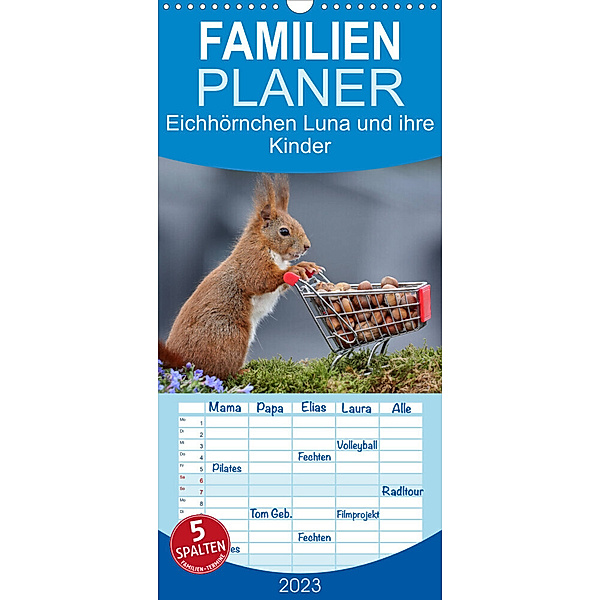 Familienplaner Eichhörnchen Luna und ihre Kinder (Wandkalender 2023 , 21 cm x 45 cm, hoch), Tine Meier