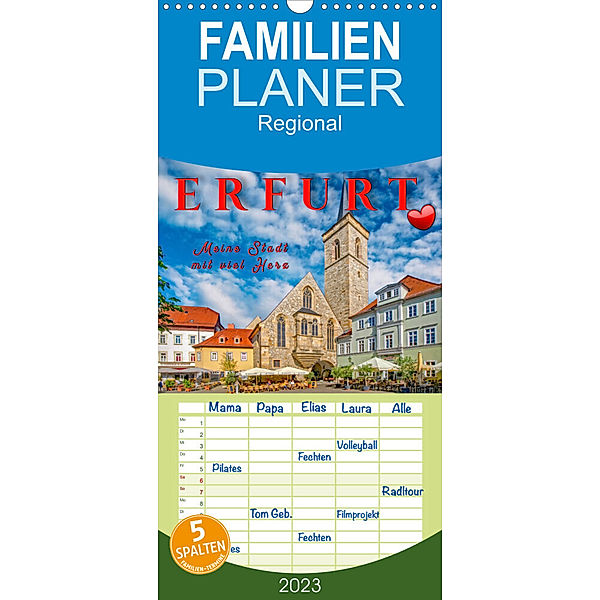 Familienplaner Erfurt - meine Stadt mit viel Herz (Wandkalender 2023 , 21 cm x 45 cm, hoch), Peter Roder