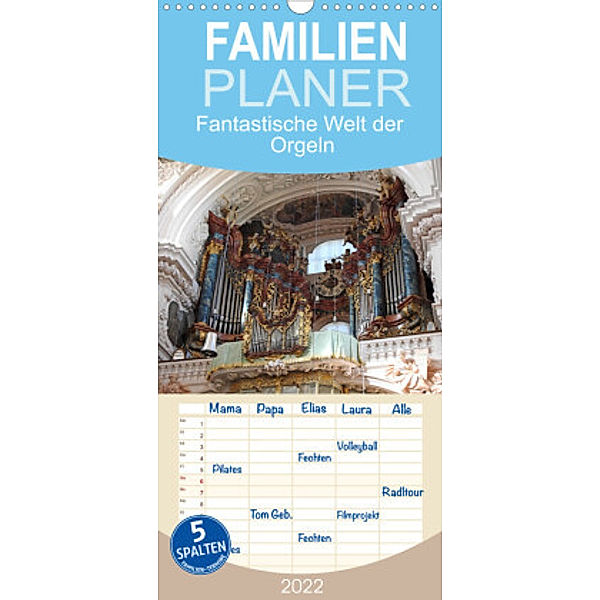 Familienplaner Fantastische Welt der Orgeln (Wandkalender 2022 , 21 cm x 45 cm, hoch), Bettina Vier