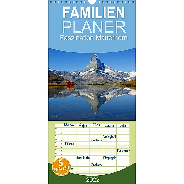 Familienplaner Faszination Matterhorn (Wandkalender 2022 , 21 cm x 45 cm, hoch), Susan Michel