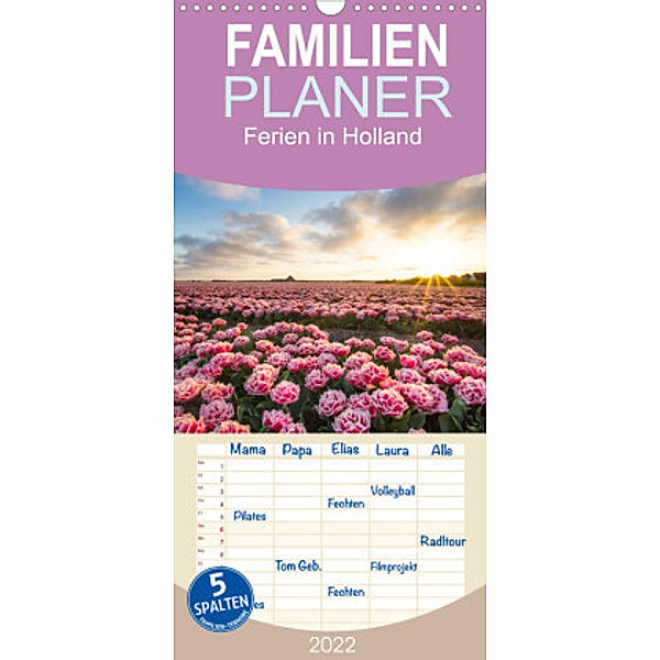 Familienplaner Ferien in Holland (Wandkalender 2022 , 21 cm x 45 cm, hoch), Daniela Tchinitchian