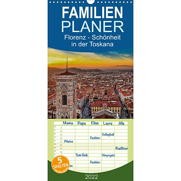 Familienplaner Florenz - Schönheit in der Toskana (Wandkalender 2022 , 21 cm x 45 cm, hoch), Peter Roder