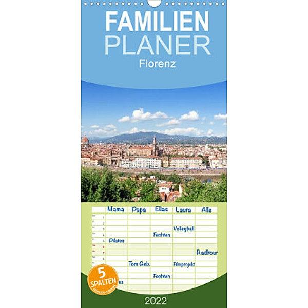 Familienplaner Florenz (Wandkalender 2022 , 21 cm x 45 cm, hoch), Markus Gann