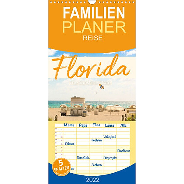 Familienplaner Florida - The Sunshine State (Wandkalender 2022 , 21 cm x 45 cm, hoch), Benjamin Lederer