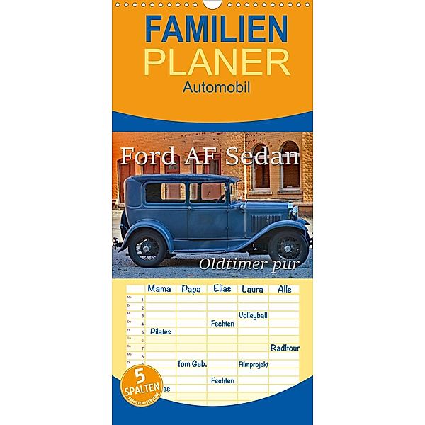 Familienplaner Ford AF Sedan (Wandkalender 2022 , 21 cm x 45 cm, hoch), Ingo Laue
