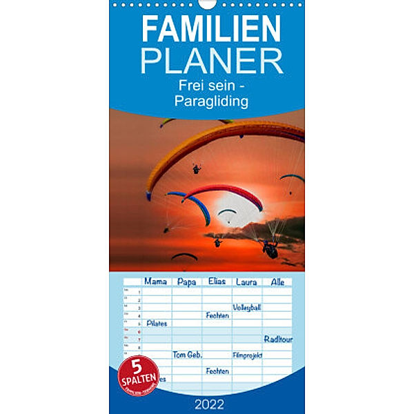 Familienplaner Frei sein - Paragliding (Wandkalender 2022 , 21 cm x 45 cm, hoch), Peter Roder