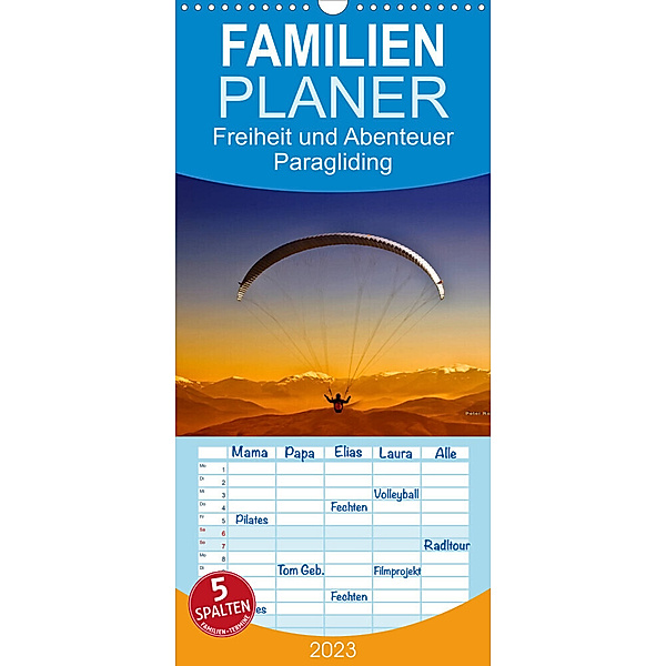 Familienplaner Freiheit und Abenteuer - Paragliding (Wandkalender 2023 , 21 cm x 45 cm, hoch), Peter Roder