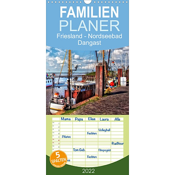 Familienplaner Friesland - Nordseebad Dangast (Wandkalender 2022 , 21 cm x 45 cm, hoch), Peter Roder