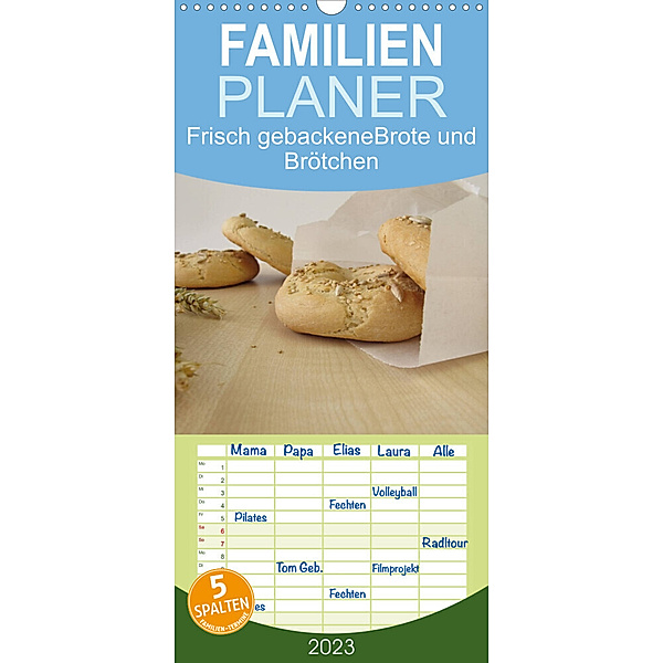 Familienplaner Frisch gebackene Brote und Brötchen (Wandkalender 2023 , 21 cm x 45 cm, hoch), Heike Rau