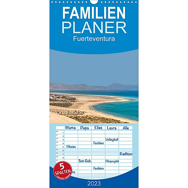 Familienplaner Fuerteventura (Wandkalender 2023 , 21 cm x 45 cm, hoch), Ange