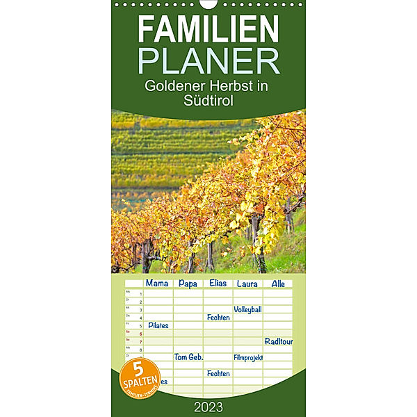 Familienplaner Goldener Herbst in Südtirol (Wandkalender 2023 , 21 cm x 45 cm, hoch), Lars Nullmeyer