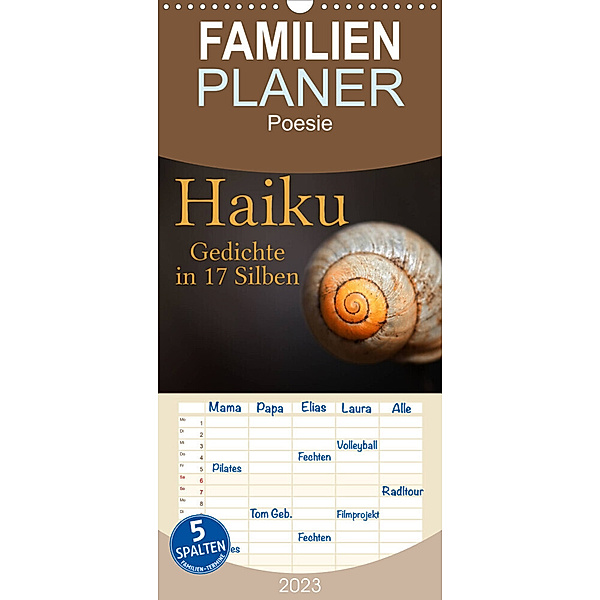 Familienplaner Haiku - Gedichte in 17 Silben (Wandkalender 2023 , 21 cm x 45 cm, hoch), Martina Cross
