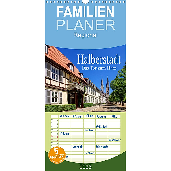 Familienplaner Halberstadt - Das Tor zum Harz (Wandkalender 2023 , 21 cm x 45 cm, hoch), LianeM