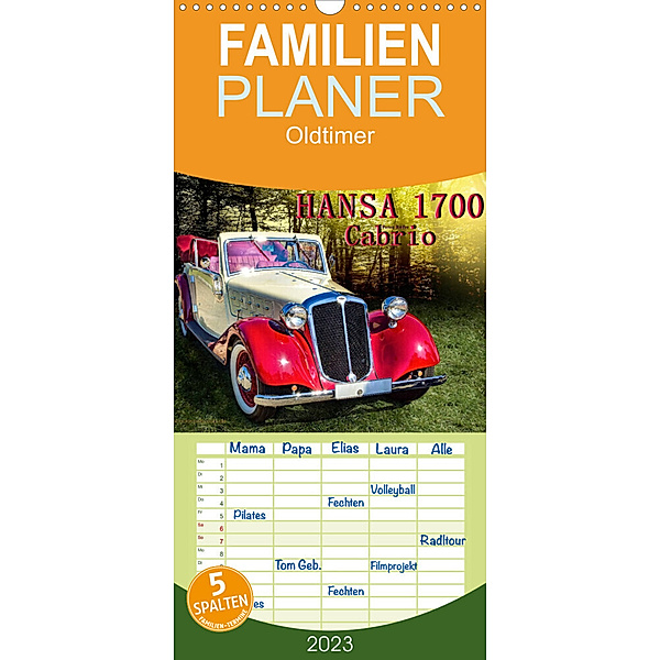 Familienplaner Hansa 1700 Cabrio (Wandkalender 2023 , 21 cm x 45 cm, hoch), Peter Roder