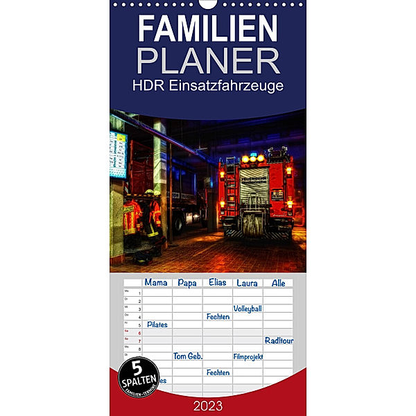 Familienplaner HDR Einsatzfahrzeuge (Wandkalender 2023 , 21 cm x 45 cm, hoch), Markus Will