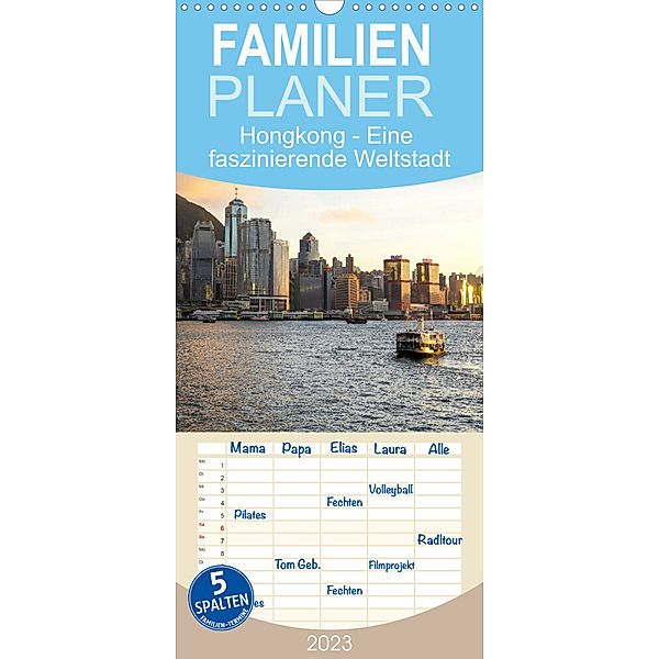 Familienplaner Hongkong - Eine faszinierende Weltstadt. (Wandkalender 2023 , 21 cm x 45 cm, hoch), M. Scott