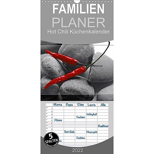 Familienplaner Hot Chili Küchen Kalender (Wandkalender 2022 , 21 cm x 45 cm, hoch), Tanja Riedel