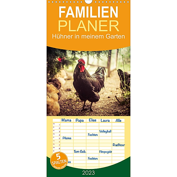 Familienplaner Hühner in meinem Garten (Wandkalender 2023 , 21 cm x 45 cm, hoch), Manuela Meyer
