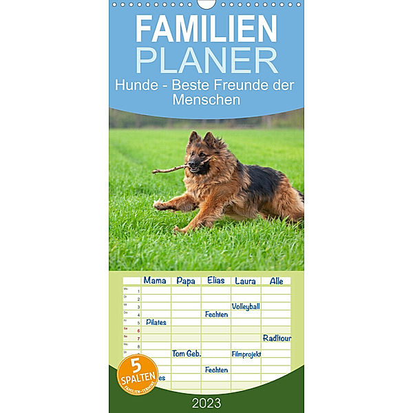 Familienplaner Hunde - Beste Freunde der Menschen (Wandkalender 2023 , 21 cm x 45 cm, hoch), Siegfried Kuttig