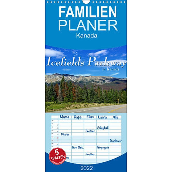 Familienplaner Icefields Parkway in Kanada (Wandkalender 2022 , 21 cm x 45 cm, hoch), Jana Thiem-Eberitsch