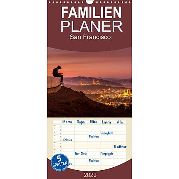 Familienplaner If I'm going to San Francisco (Wandkalender 2022 , 21 cm x 45 cm, hoch), Britta Lieder, Brittasiehtdiewelt