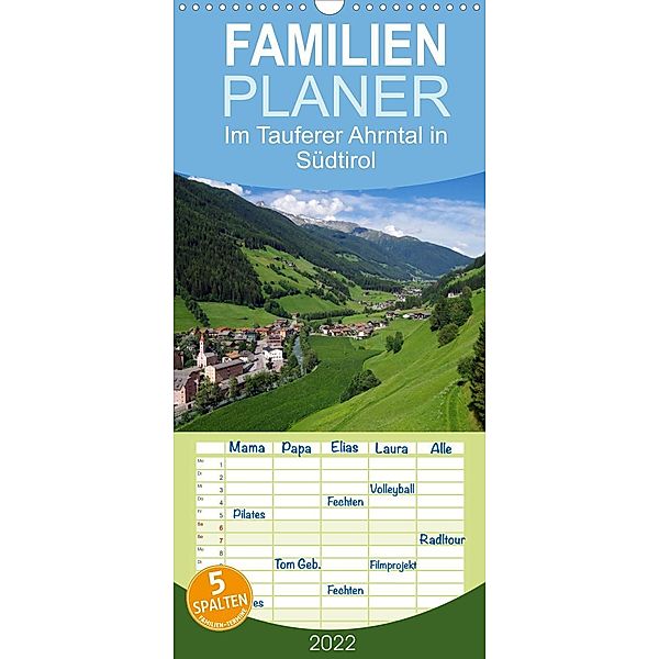 Familienplaner Im Tauferer Ahrntal in Südtirol (Wandkalender 2022 , 21 cm x 45 cm, hoch), Thilo Seidel