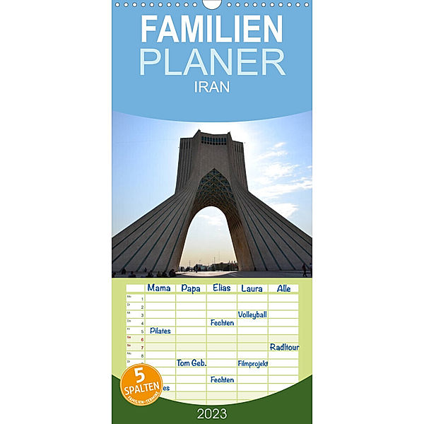 Familienplaner IRAN 2023 (Wandkalender 2023 , 21 cm x 45 cm, hoch), Oliver Weyer