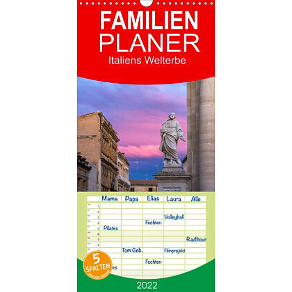 Familienplaner Italiens Welterbe (Wandkalender 2022 , 21 cm x 45 cm, hoch), Peter Schickert