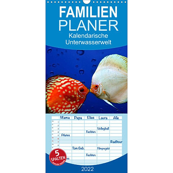 Familienplaner Kalendarische Unterwasserwelt (Wandkalender 2022 , 21 cm x 45 cm, hoch), Heike Hultsch