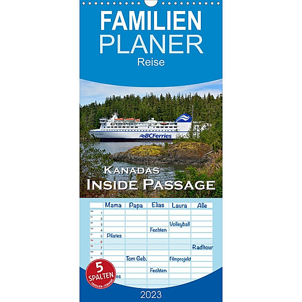 Familienplaner Kanadas Inside Passage (Wandkalender 2023 , 21 cm x 45 cm, hoch), Dieter-M. Wilczek