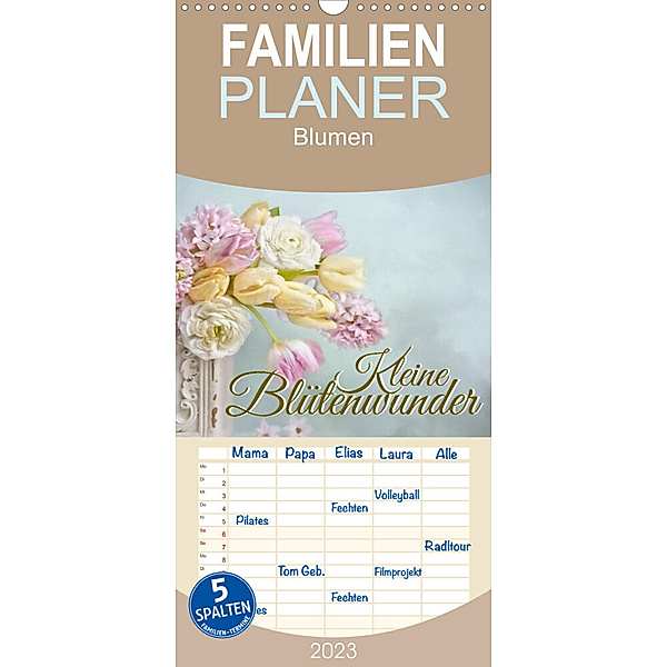 Familienplaner Kleine Blütenwunder (Wandkalender 2023 , 21 cm x 45 cm, hoch), Lizzy Pe