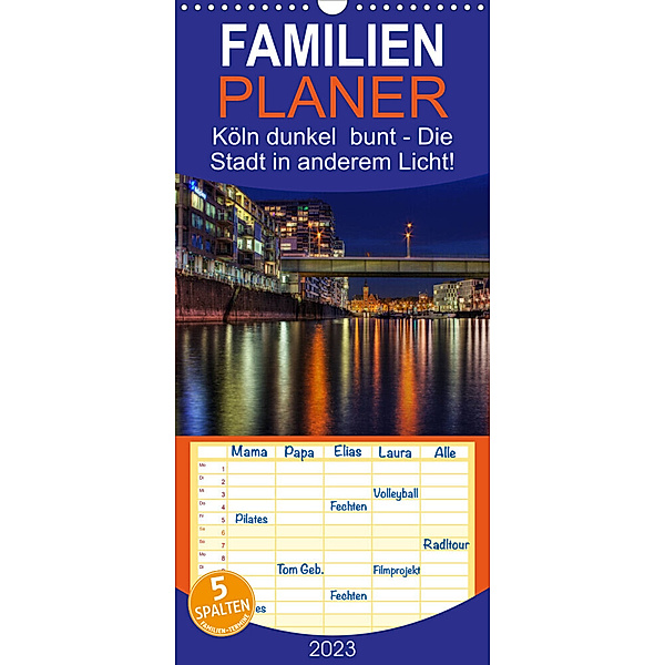 Familienplaner Köln dunkel  bunt - Die Stadt in anderem Licht! (Wandkalender 2023 , 21 cm x 45 cm, hoch), Peter Brüggen